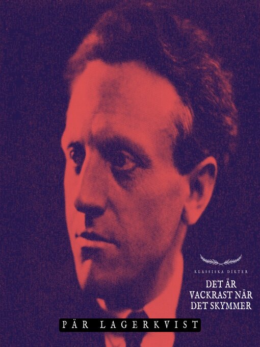 Title details for Det är vackrast när det skymmer by Pär Lagerkvist - Available